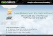 Load Balancing in the GoGrid Cloud – Utilizing F5 BIG IP to Manage Traffic Spikes and Uptime (Webinar Presentation)