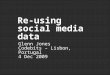 Re-using social media data