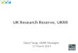 UK Research Reserve, UKRR