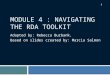 Rda Module 4: Navigating the RDA Toolkit