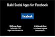 Build social apps for Facebook