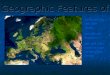 Geographical features of europe