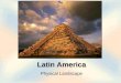 Latin America Physical