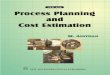 Process Planning and Cost Estimation by Adithan