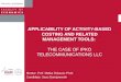 Applicability of Activity-Based Costing and Related Management Tools: The case of Ipko Telecommunications LLC