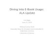 Levine-Clark, Michael, “Diving into E-Book Usage: ALA Update