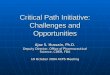 Critical  Path  Initiative  Challenges