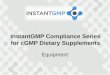 InstantGMP Compliance Series - Equipment