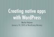 Creating native apps with WordPress