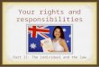 Rights and responsibilites