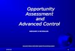 Opportunity Assessment and Advanced Control