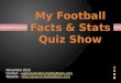 My football facts and statistics quiz