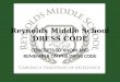 Reynolds Middle Schoo Dress and Gooming Slideshow