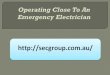 Operating close to an emergency electrician ppt