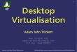 Desktop Virtualisation