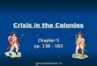 Chapter 5   Crisis in the Colonies