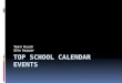Top School Calendar Events1