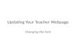 Updating your teacher webpage font