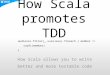 How Scala promotes TDD