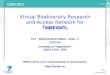 An introduction to ViBRANT: Virtual Biodiversity Research and Access Network for Taxonomy