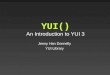 YDN KR Tech Talk : YUI 3.0
