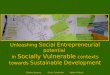 Unleashing Social Entrepreneurial Potential