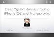 Deep Geek Diving into the iPhone OS and Framework