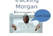 Tracking morgan freeman