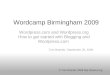 Wordcamp Birmingham 2009