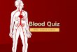 Copy Of Blood Quiz