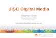 Collections Trust MDO Briefing Day: JISC Digital Media