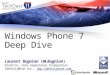Windows Phone 7 Deep Dive