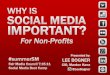 Why is social media important?