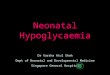 Neonatal hypoglycaemia