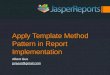 Apply Template Method Pattern in Report Implementation
