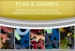 Fun & Games in MFL