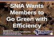 SNIA Wants Members to Go Green with Efficiency (Slides)