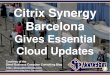 Citrix Synergy Barcelona Gives Essential Cloud Updates (Slides)