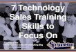 7 Technology Sales Training Skills to Focus On (Slides)