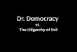 Democracy Rocks: Dr. democracy