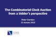 The CCA from a bidder’s perspective - Peter Cramton - Power Auctions