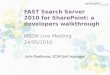 MSDN Live Meeting - Introduction to FAST Search Server for SharePoint Server 2010