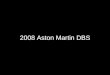 2008 Aston Martin Dbs