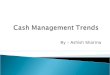 Cash Management Trends