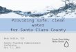 Providing safe, clean water for Santa Clara County