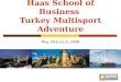 Haas Turkey Trek