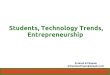 Students, Technology Trends, Entrepreneurship