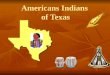 American Indians of Texas