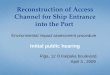 Reconstruction of Access Channel for Ship Entrance