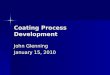 Coating Processes Development